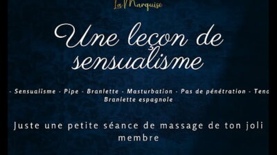 Une leçon de sensualisme – french audio solo gentle handjob praises