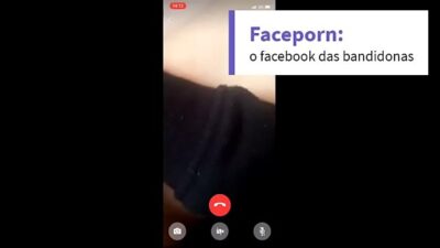 Faceporn – O facebook das bandidonas (sem som) parte 1