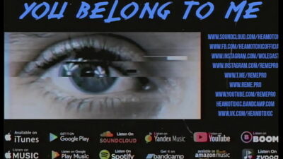 HEAMOTOXIC – You Belong To Me [EYE EDITION]