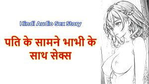 Hindi Sex Story – Chudai ki Kahani – Sex with a Bhabhi in front of her husband