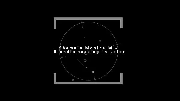 Shemale Monica M – Blondie teasing in Latex